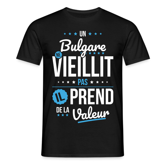 T-shirt Homme - Un Bulgare ne vieillit pas - noir