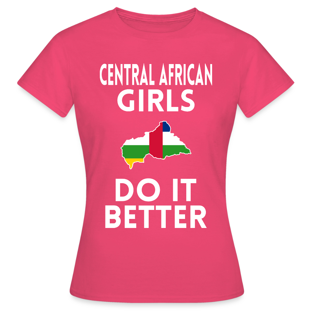 T-shirt femme - Central African Girls Do It Better - rose azalée