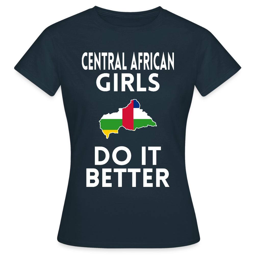 T-shirt femme - Central African Girls Do It Better - marine
