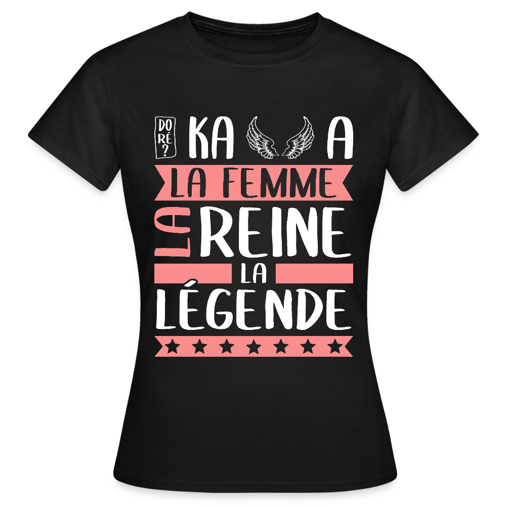 T-shirt femme Michaëlla rébus – La femme, la reine, la légende - noir