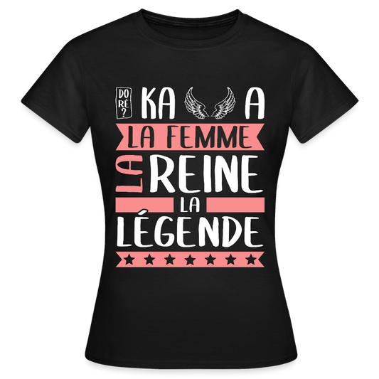 T-shirt femme Michaëlla rébus – La femme, la reine, la légende - noir