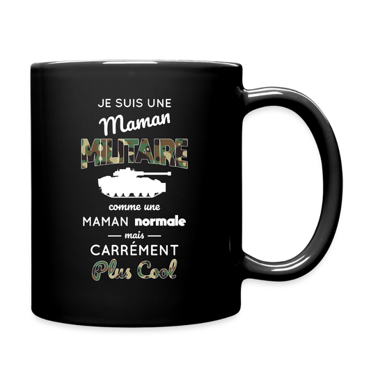 Mug uni - Maman militaire plus cool - noir