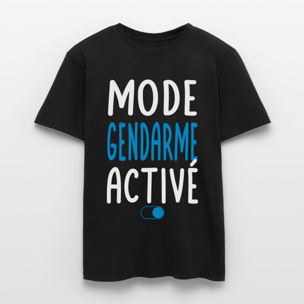 T-shirt Homme - Mode gendarme activé - Cadeau gendarme - noir