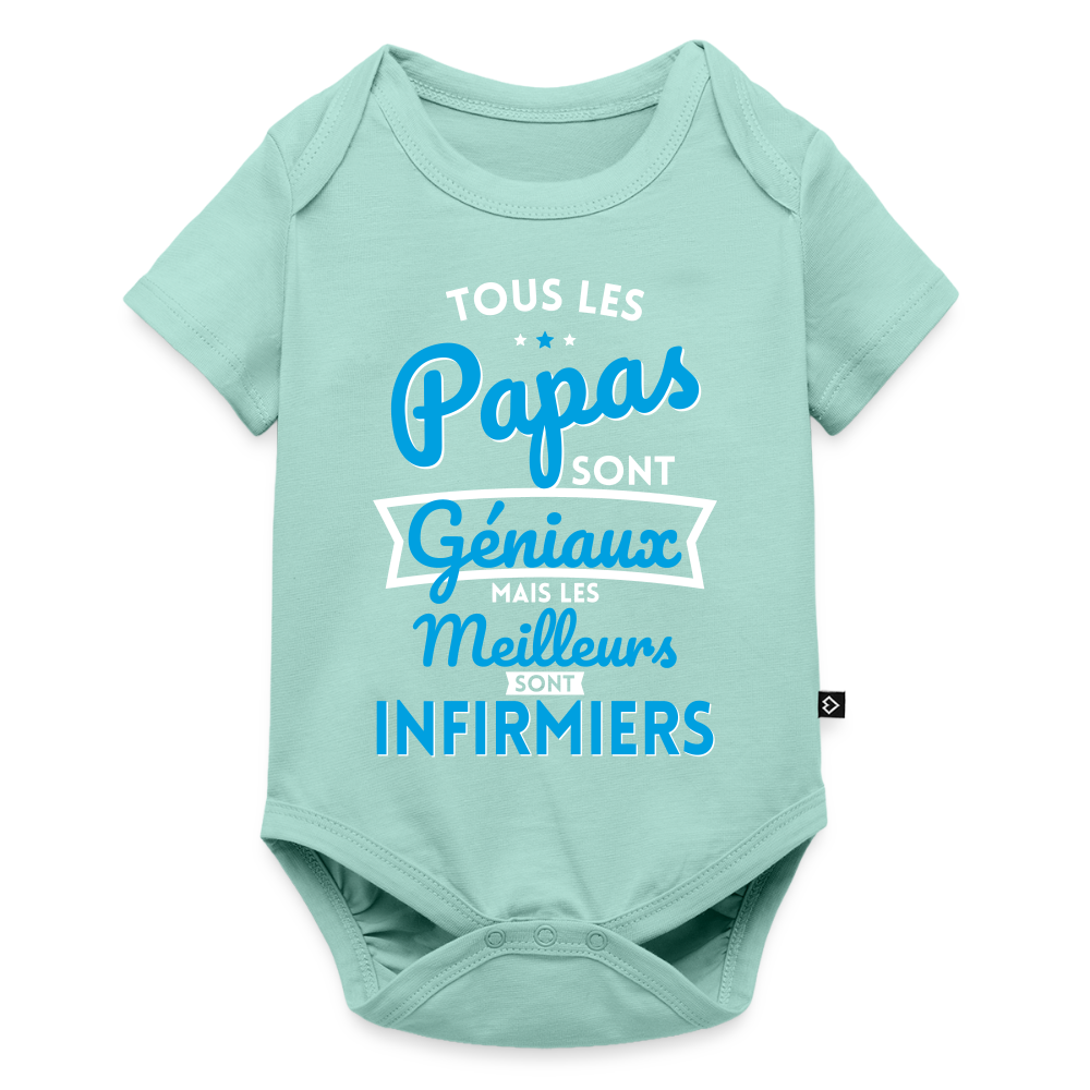 Body Bébé bio manches courtes - Papas  géniaux - Les meilleurs sont infirmiers - menthe 