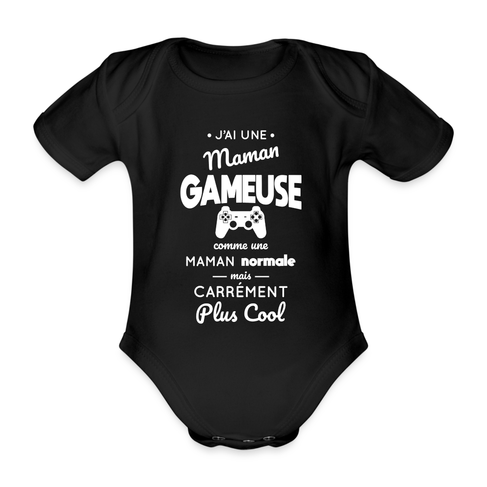 Body Bébé bio manches courtes - J'ai une maman gameuse - noir