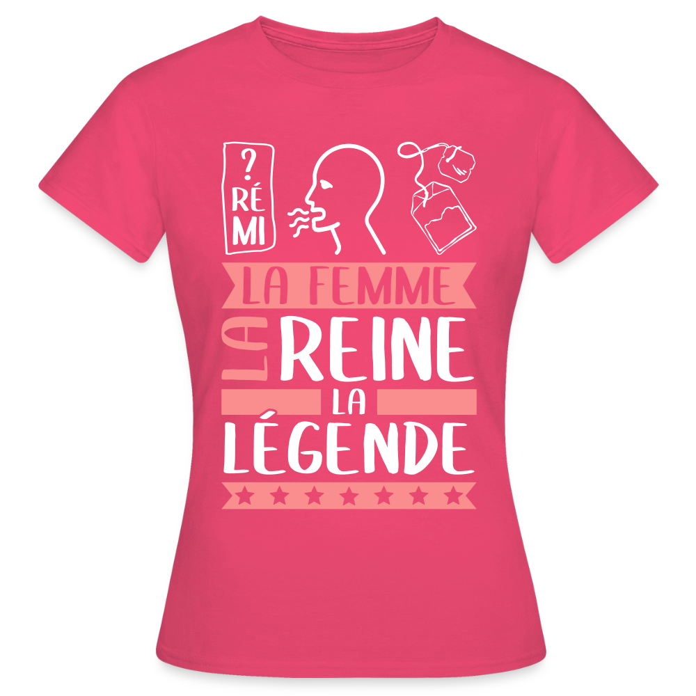 T-shirt femme Dorothée rébus – La femme, la reine, la légende - rose azalée