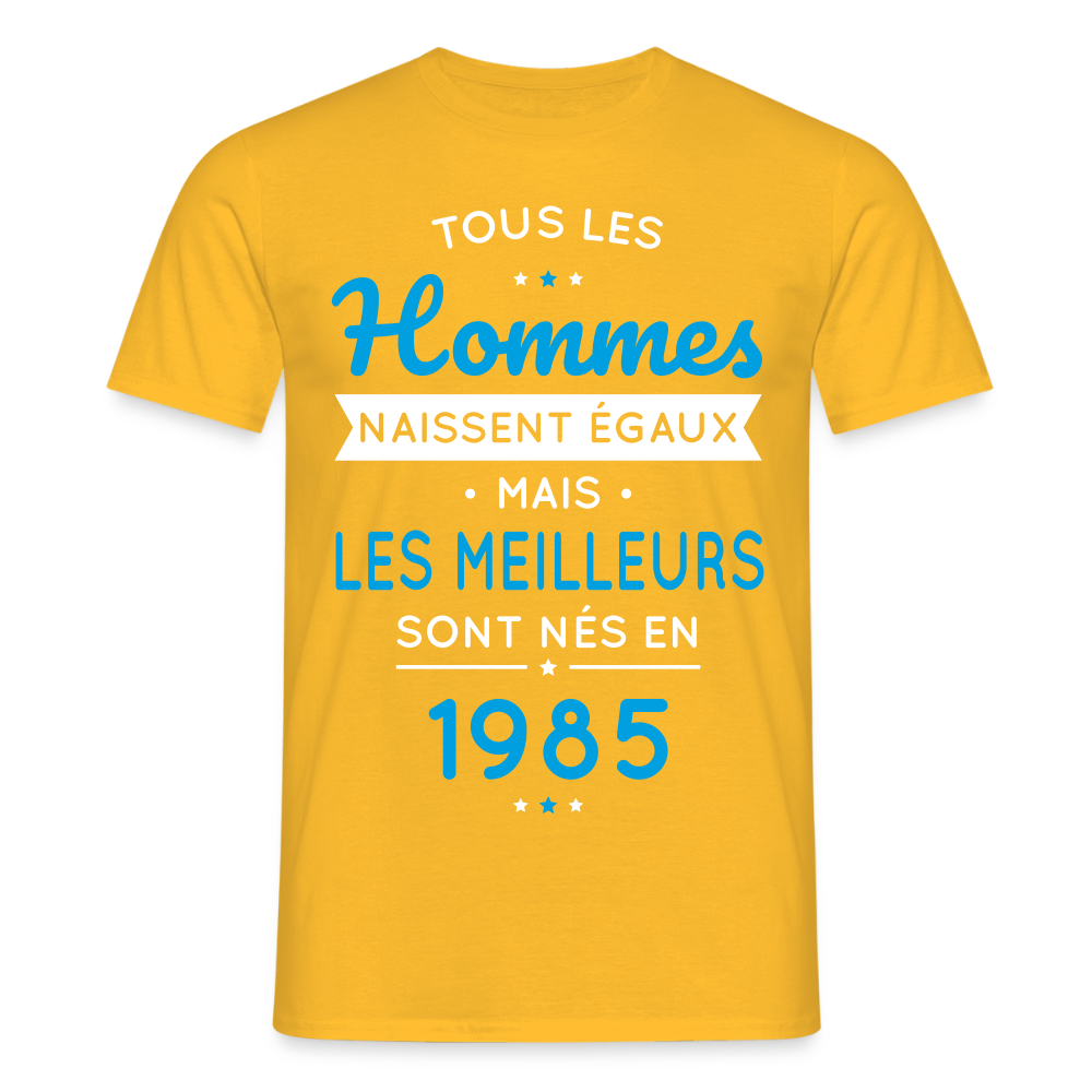 T-shirt Homme - Anniversaire 40 Ans - Les meilleurs sont nés en 1985 - jaune