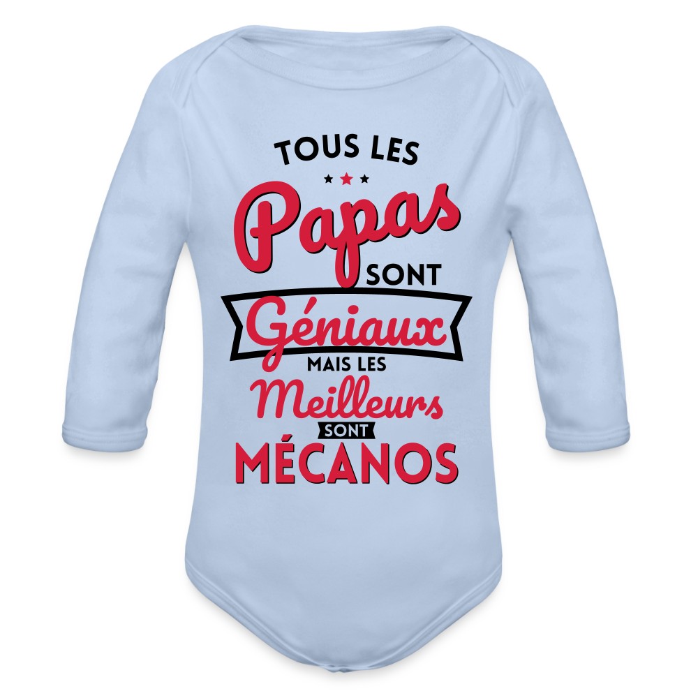 Body Bébé bio manches longues - Papas géniaux - Les meilleurs sont mécanos - ciel
