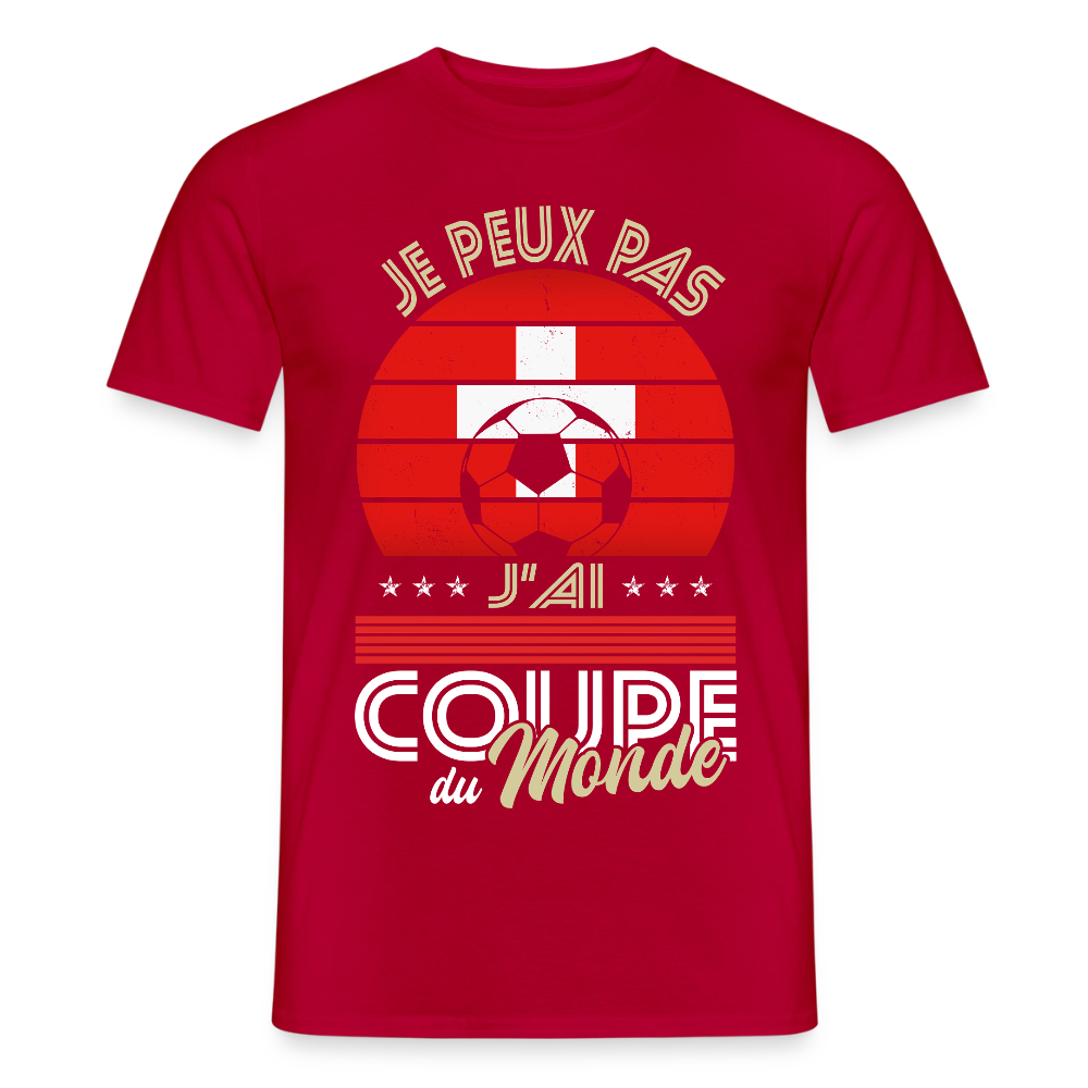 T-shirt Homme - Je peux pas j'ai Coupe du Monde - Suisse - rouge