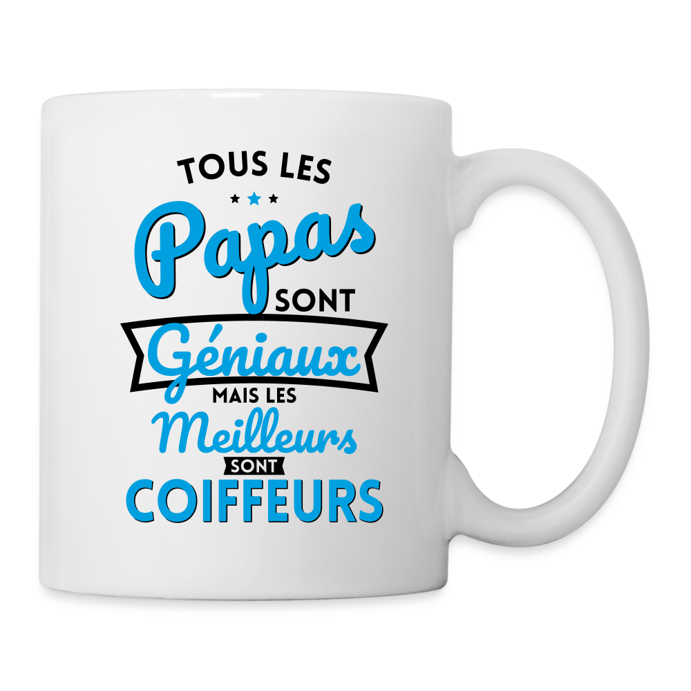 Mug blanc - Papas géniaux - Les meilleurs sont coiffeurs - blanc