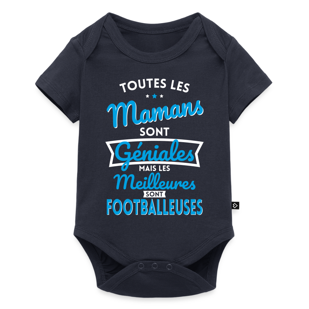 Body Bébé bio manches courtes - Mamans géniales - Les meilleures sont footballeuses - bleu marine