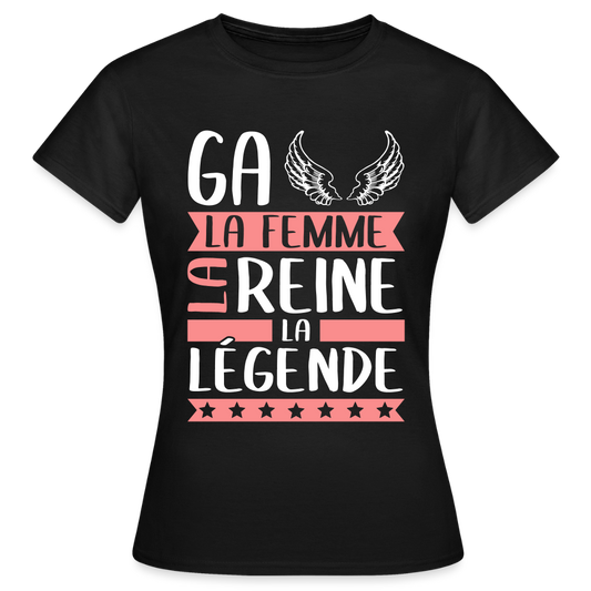 T-shirt femme Gaëlle rébus – La femme, la reine, la légende - noir
