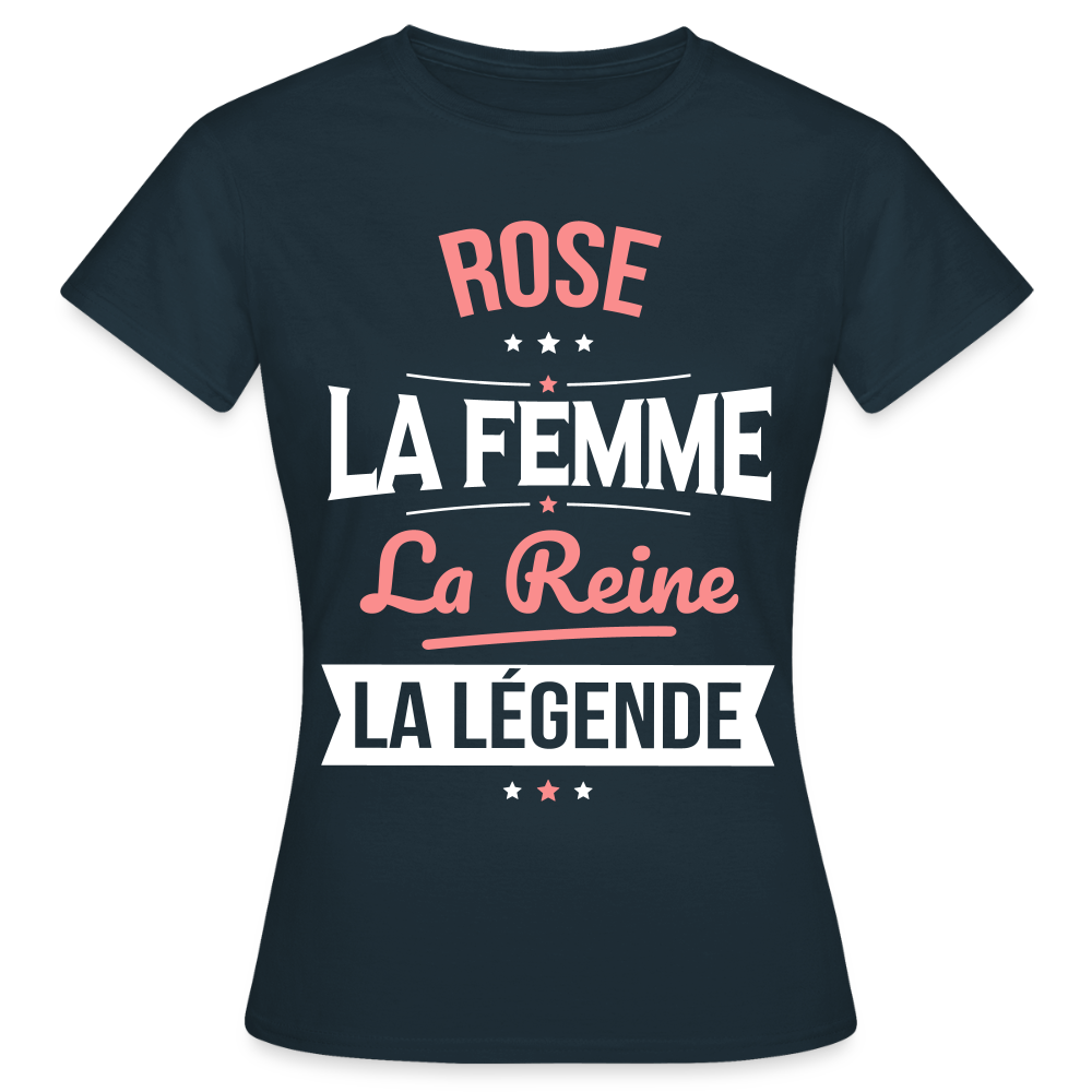 T-shirt Femme - Rose - la Femme - la Reine - la Légende - marine