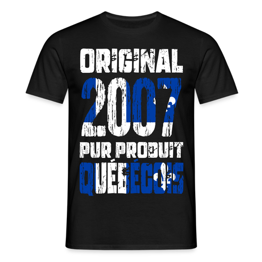T-shirt Homme - Anniversaire 18 Ans - Original 2007 - Pur produit Québécois - noir