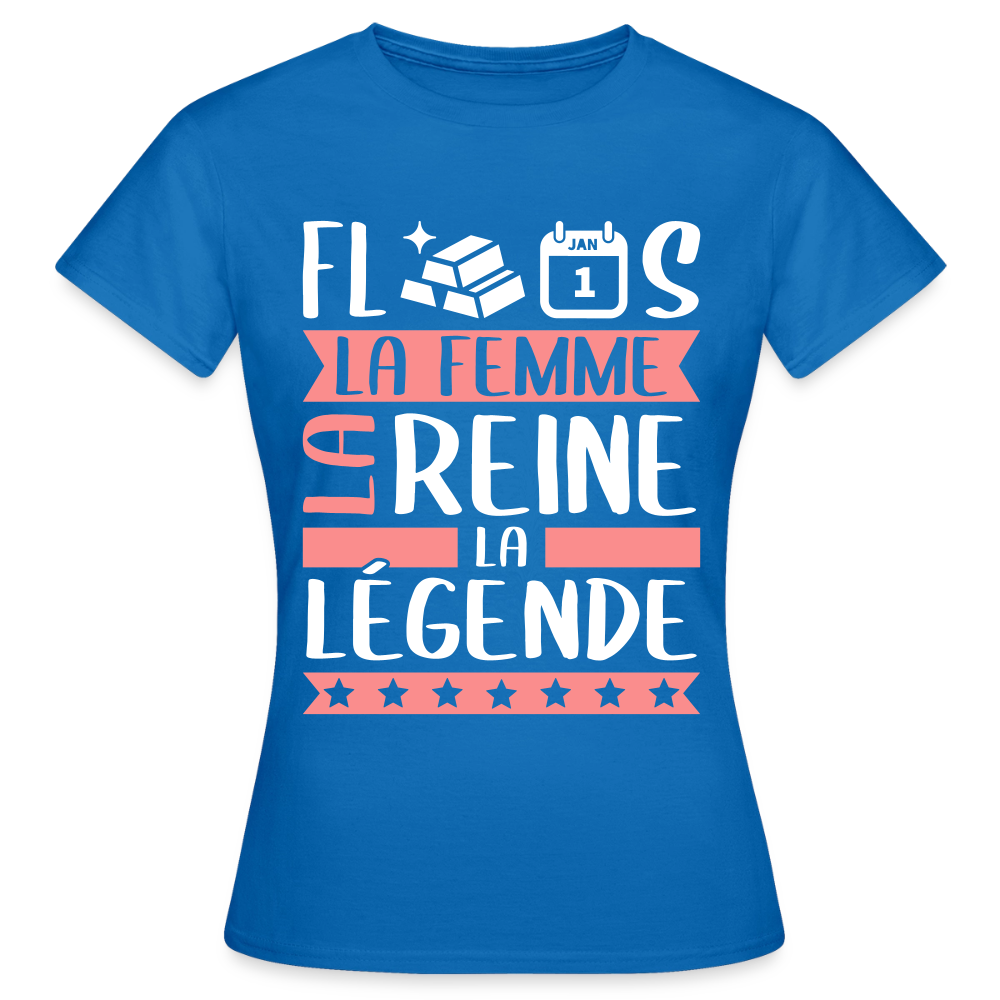 T-shirt femme Florence rébus – La femme, la reine, la légende - bleu royal