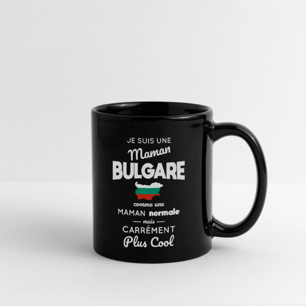 Mug uni - Maman Bulgare plus cool - noir