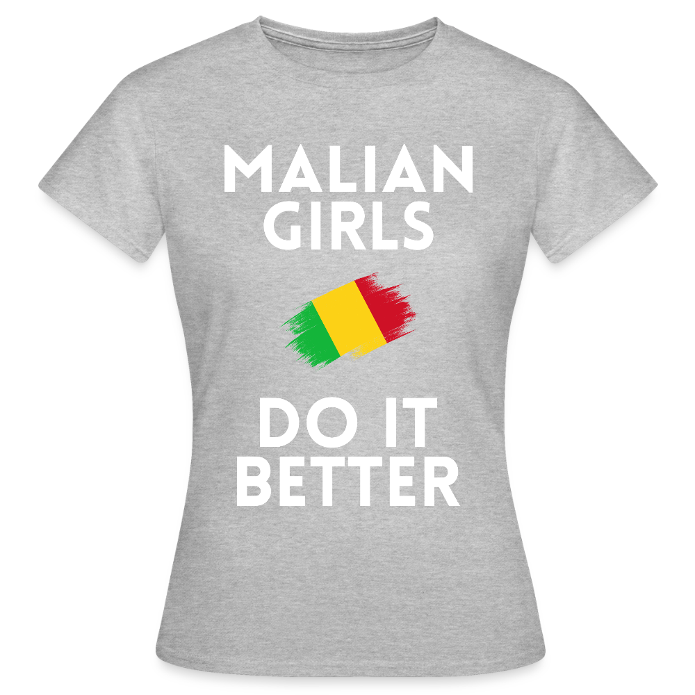 T-shirt femme - Malian Girls Do It Better - gris chiné
