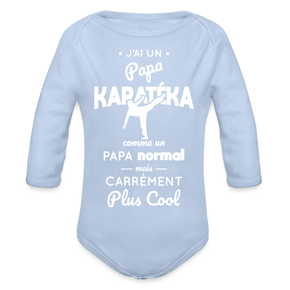 Body Bébé bio manches longues - J'ai un papa karatéka - ciel