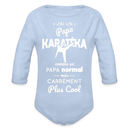 Body Bébé bio manches longues - J'ai un papa karatéka - ciel