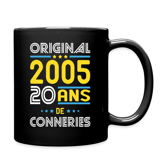 Mug uni - Anniversaire 20 Ans - Original 2005 - Conneries - noir