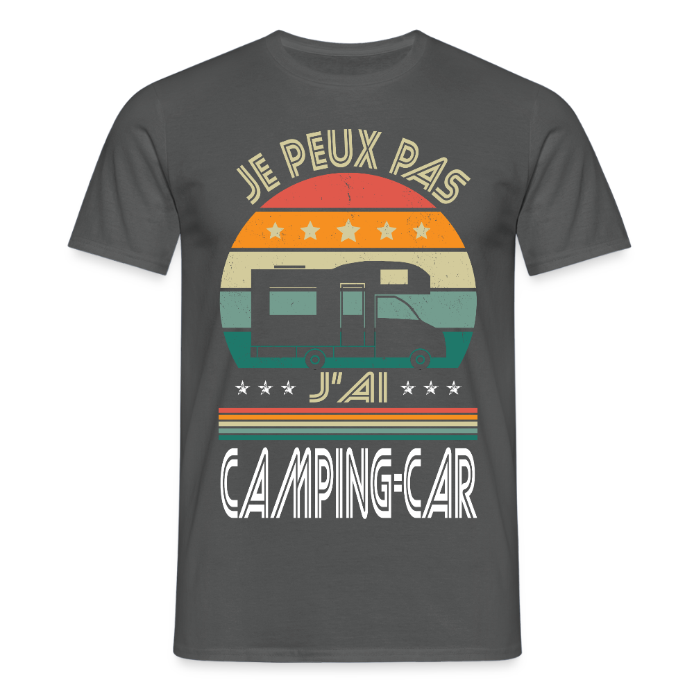 T-shirt Homme - Je peux pas j'ai Camping-car - charbon