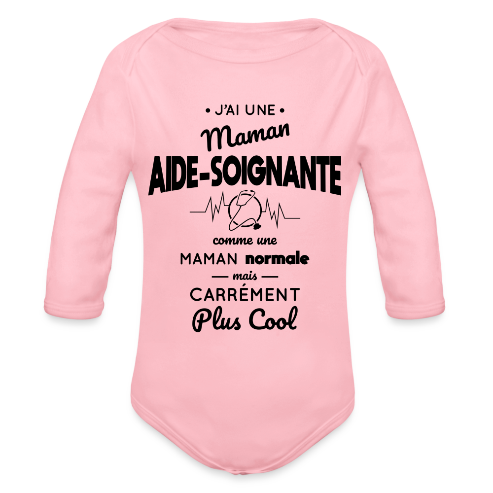 Body Bébé bio manches longues - J'ai une maman aide-soignante - rose clair