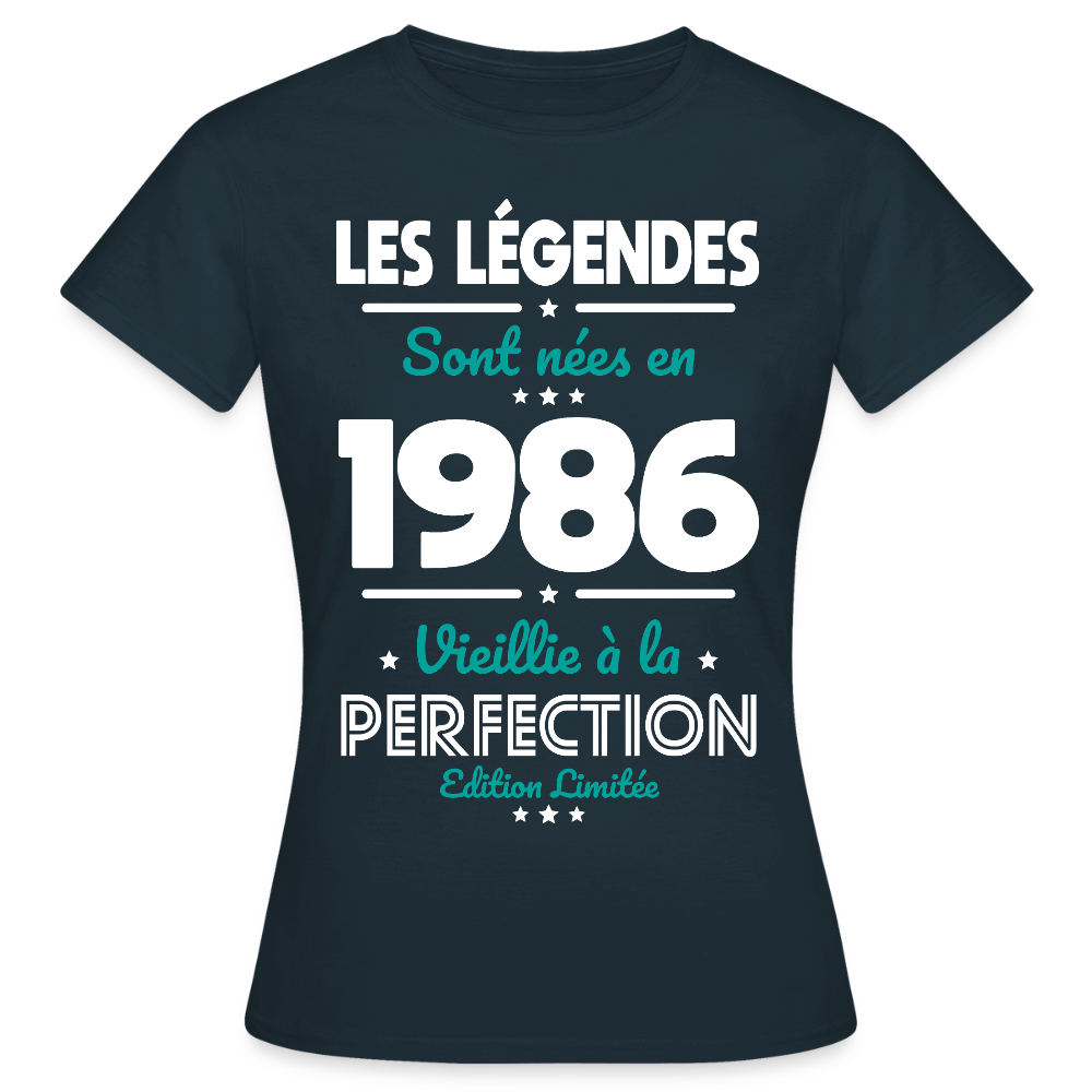 T-shirt anniversaire femme 40 ans – Les légendes sont nées en 1986 - marine