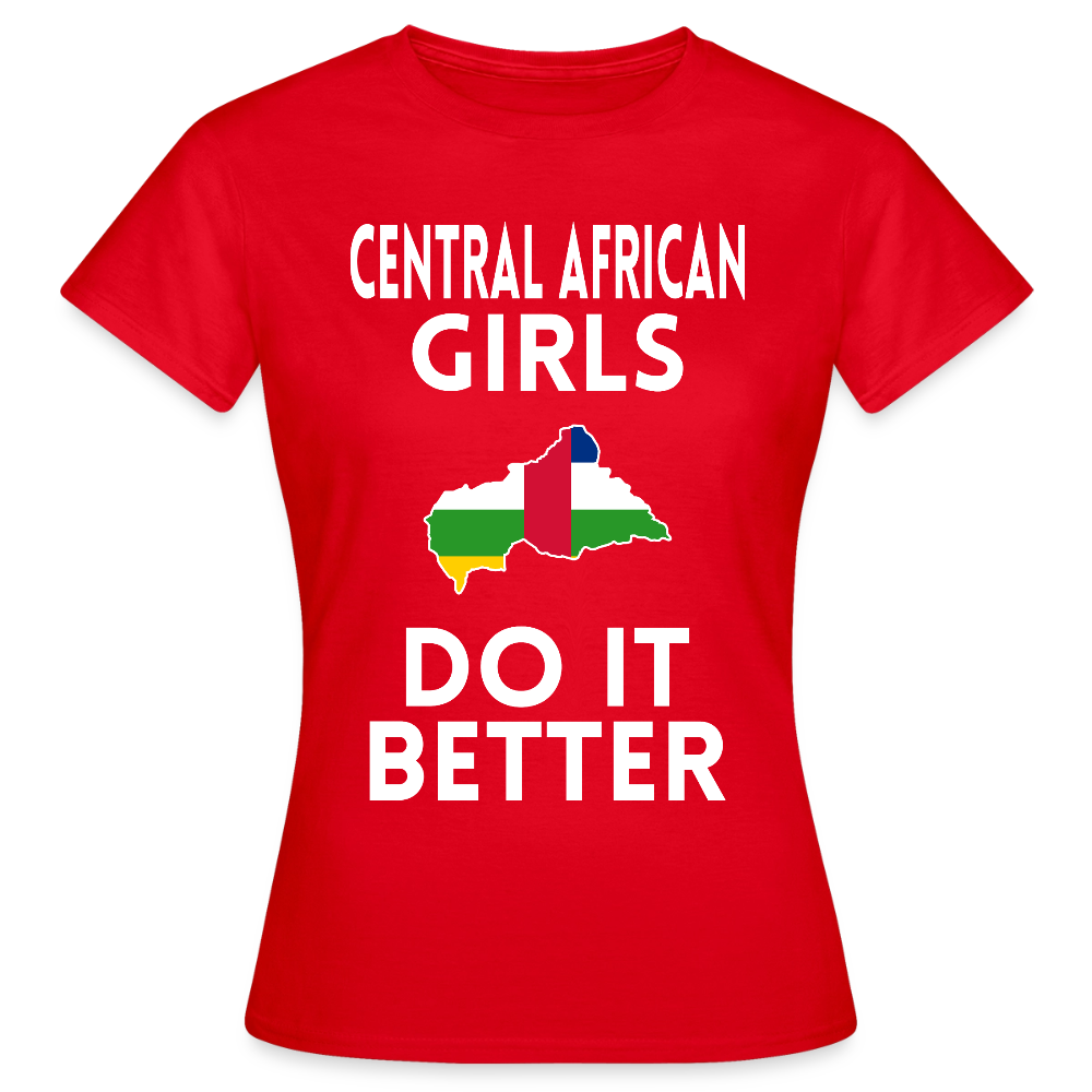 T-shirt femme - Central African Girls Do It Better - rouge
