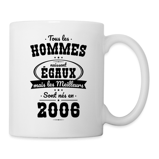 Mug blanc anniversaire homme 20 ans – Les meilleurs sont nés en 2006 - blanc