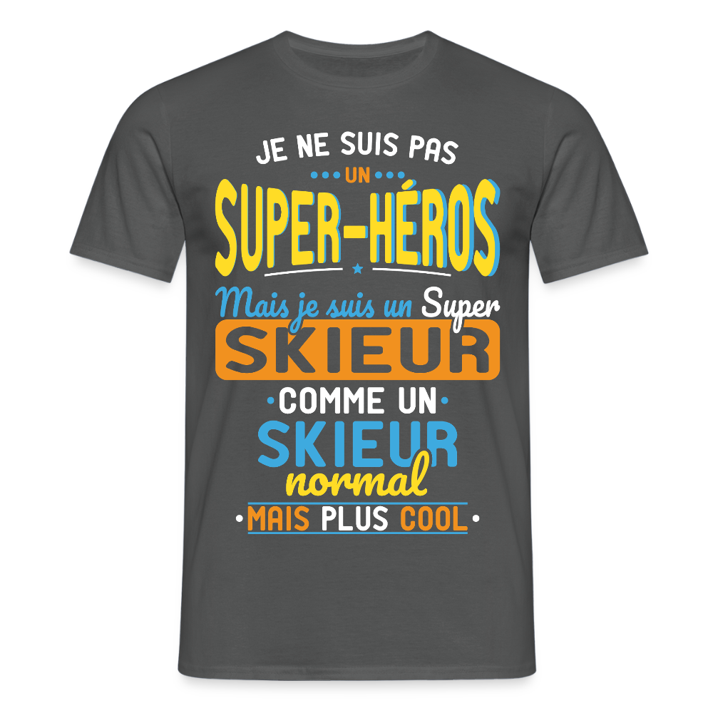 T-shirt Homme - Pas un Super-Héros mais un super Skieur - charbon