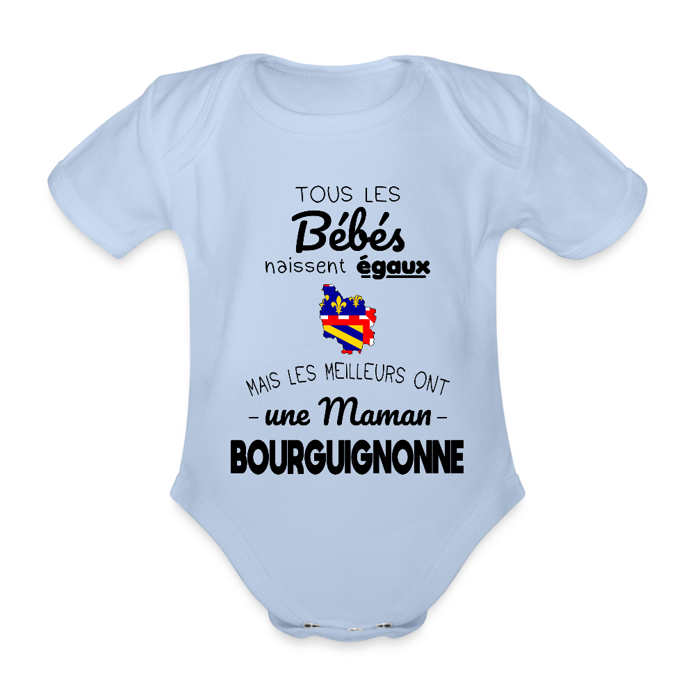 Body Bébé bio manches courtes - Les Meilleurs Ont Une Maman Bourguignonne - ciel