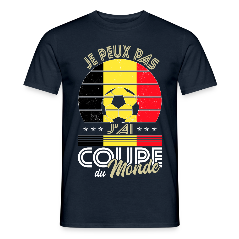 T-shirt Homme - Je peux pas j'ai Coupe du Monde - Belgique - marine