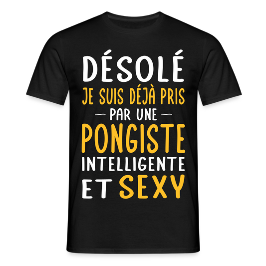 T-shirt Homme - Je suis pris par une pongiste intelligente et sexy - noir