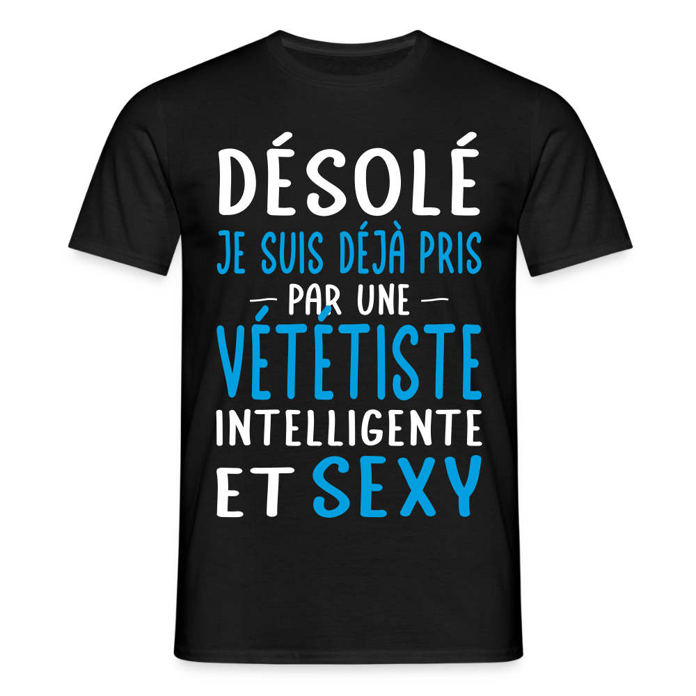T-shirt Homme - Je suis pris par une vététiste intelligente et sexy - noir