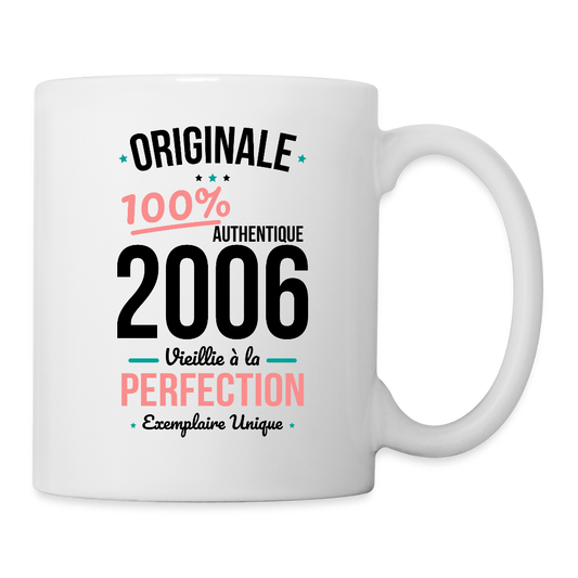 Mug blanc anniversaire 20 ans Femme – Originale 2006 Authentique - blanc