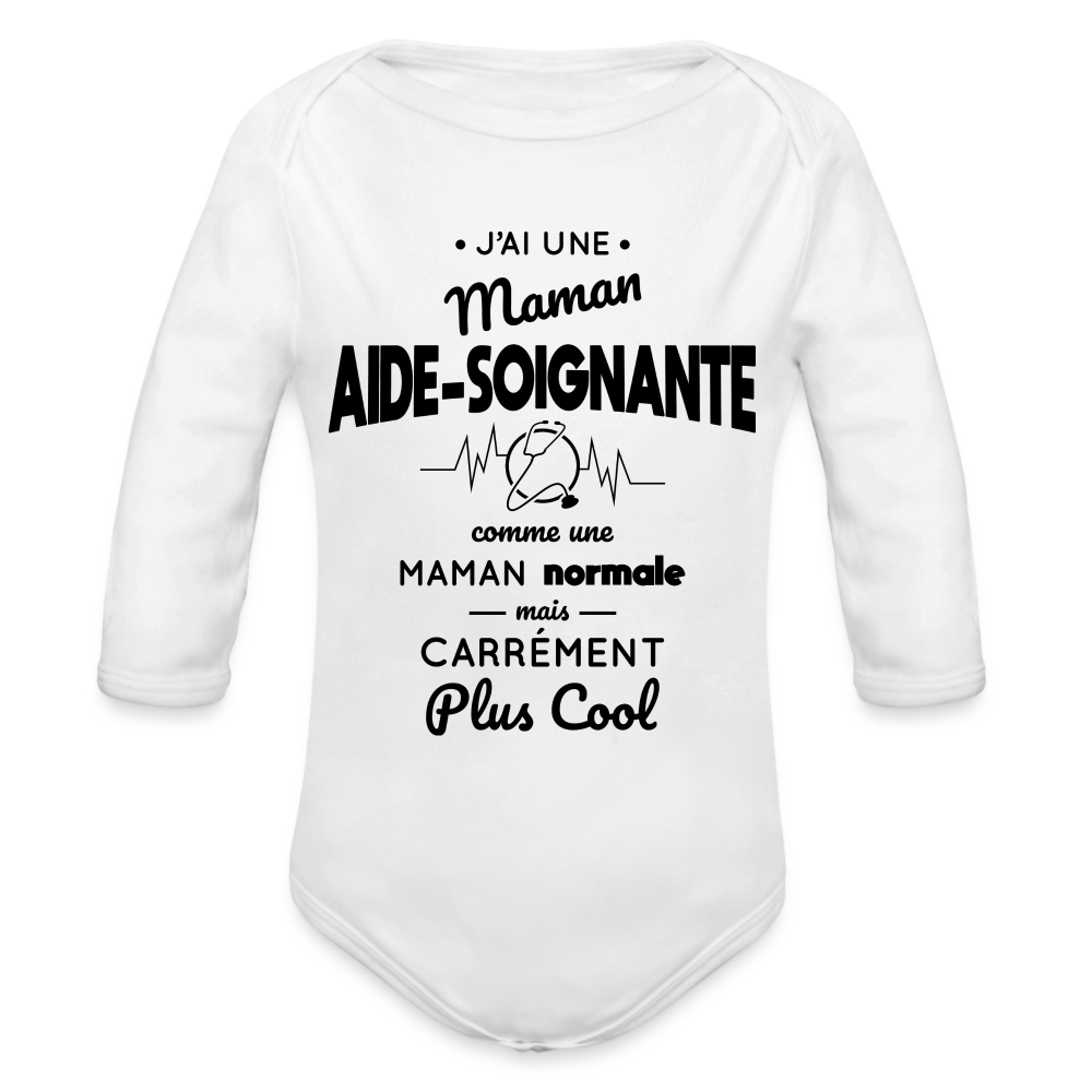 Body Bébé bio manches longues - J'ai une maman aide-soignante - blanc