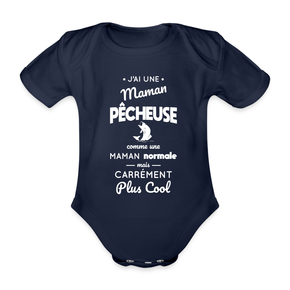 Body Bébé bio manches courtes - J'ai une maman pêcheuse - marine foncé