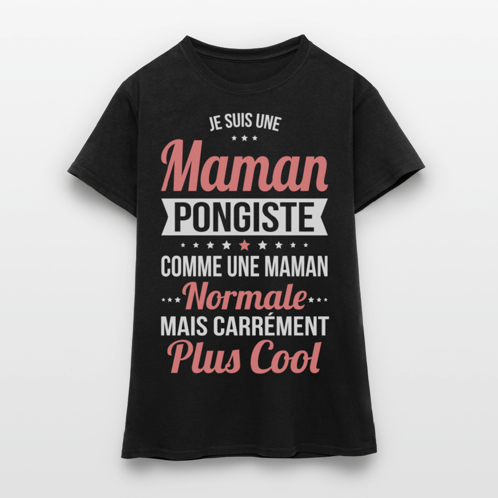 T-shirt Femme - Maman pongiste plus cool - noir