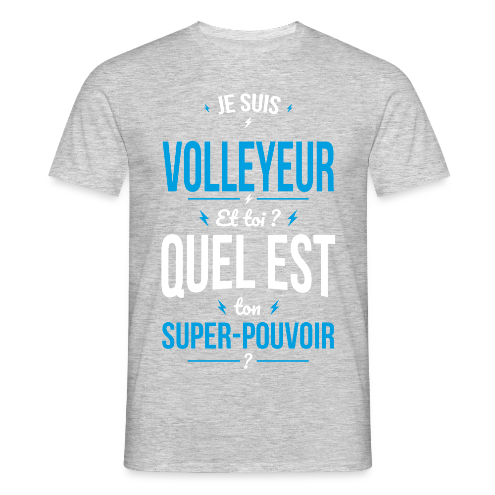 T-shirt Homme - Je suis volleyeur - Super-pouvoir - gris chiné