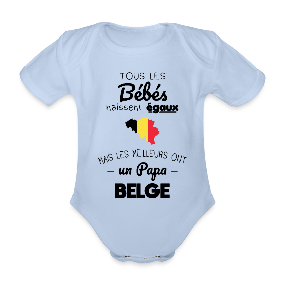 Body Bébé bio manches courtes - Les Meilleurs Ont Un Papa Belge - ciel