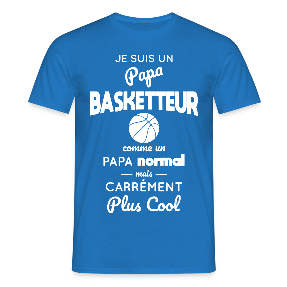 T-shirt Homme - Papa basketteur plus cool - bleu royal