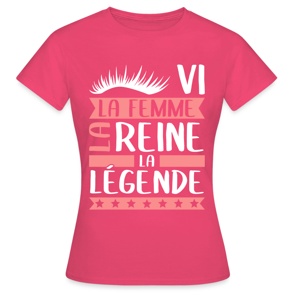 T-shirt femme Sylvie rébus – La femme, la reine, la légende - rose azalée