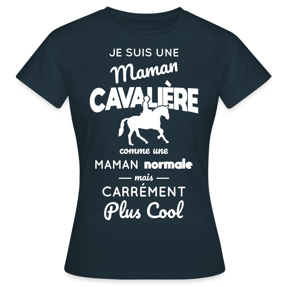 T-shirt Femme - Maman cavalière plus cool - marine