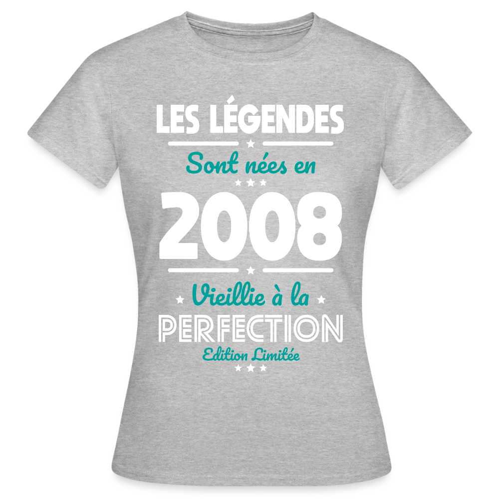 T-shirt anniversaire femme 18 ans – Les légendes sont nées en 2008 - gris chiné