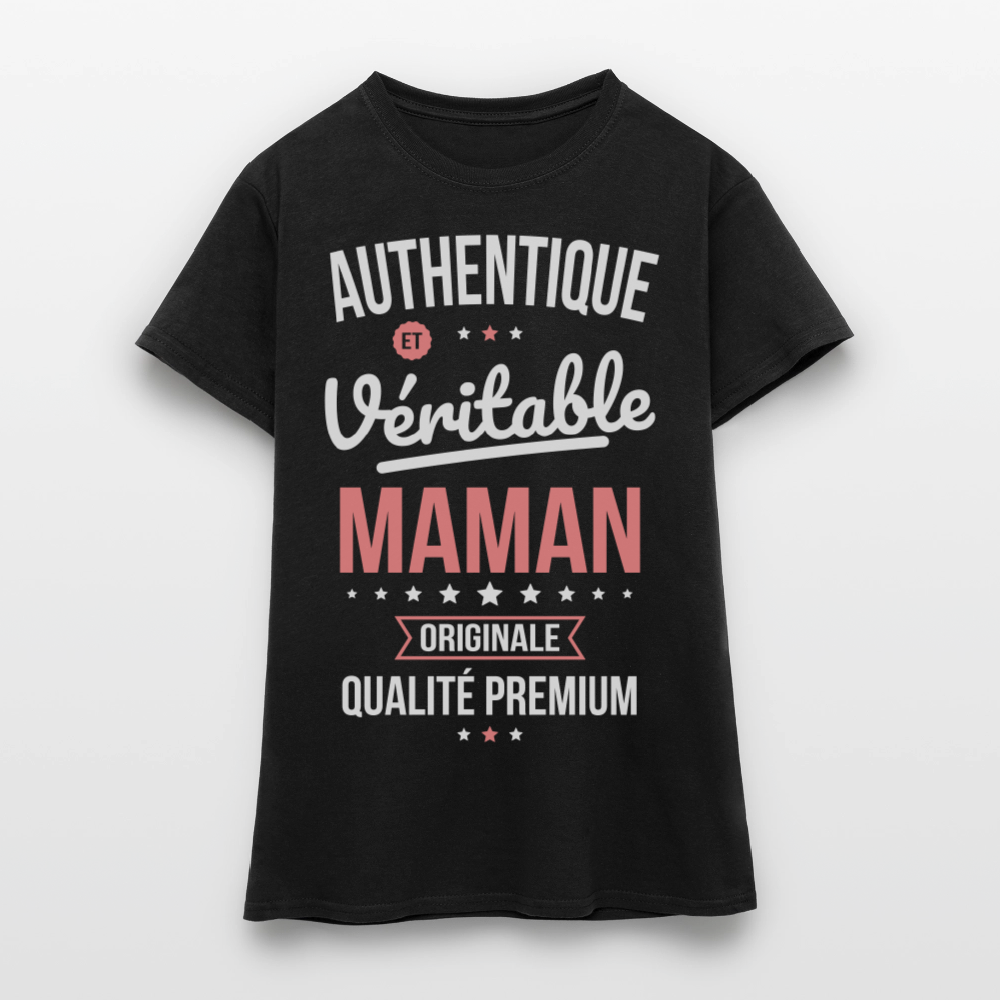 T-shirt Femme - Authentique et véritable Maman - noir