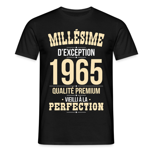 T-shirt Homme - Anniversaire 60 Ans - Millésime 1965 - noir