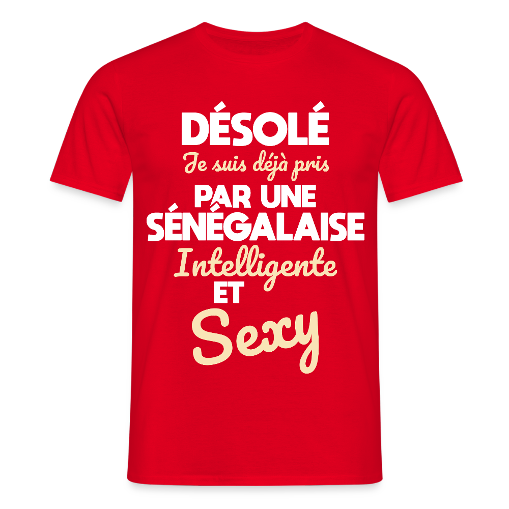 T-shirt Homme -  Je suis déjà pris par une Sénégalaise intelligente et sexy - rouge