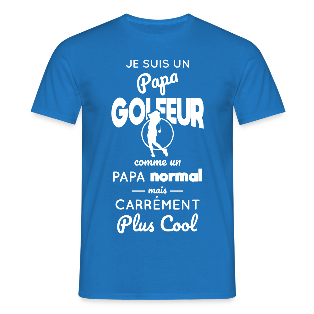 T-shirt Homme - Papa golfeur plus cool - bleu royal