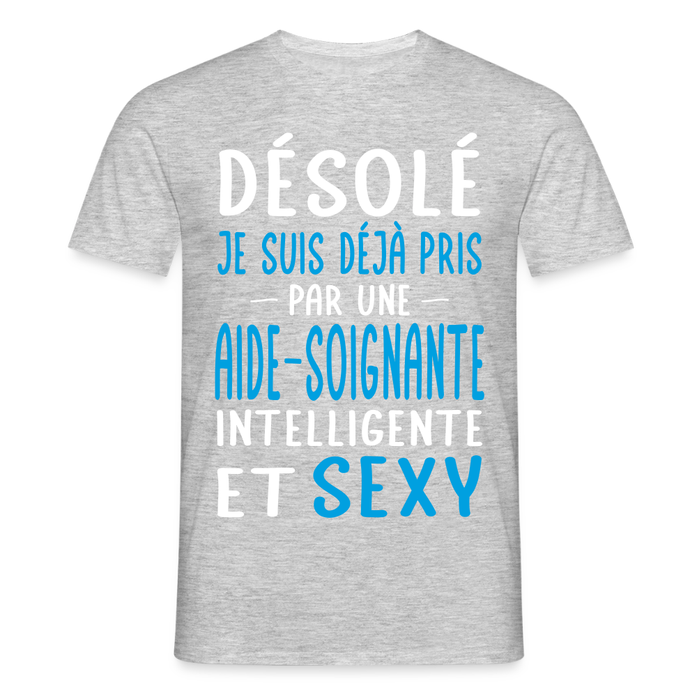 T-shirt Homme - Je suis déjà pris par une aide-soignante intelligente et sexy - gris chiné
