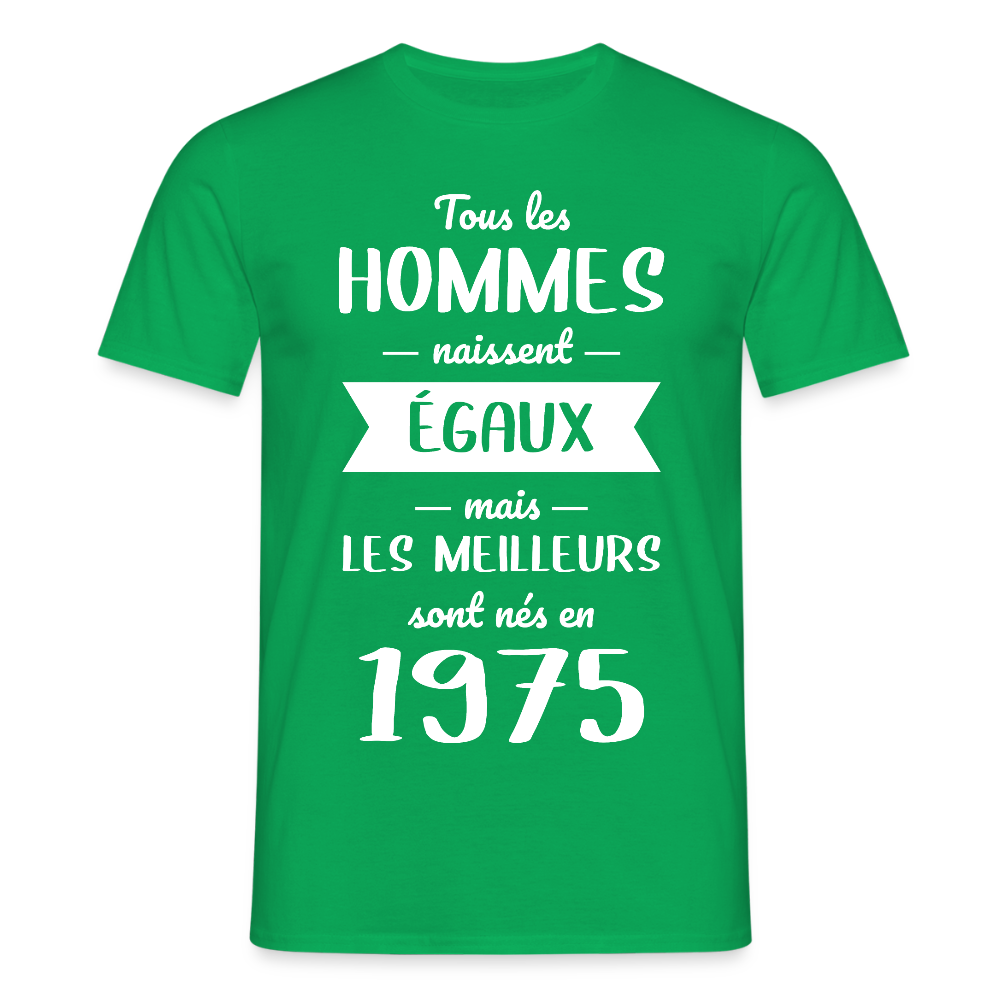 T-shirt Homme - Anniversaire 50 Ans - Les meilleurs sont nés en 1975 - vert